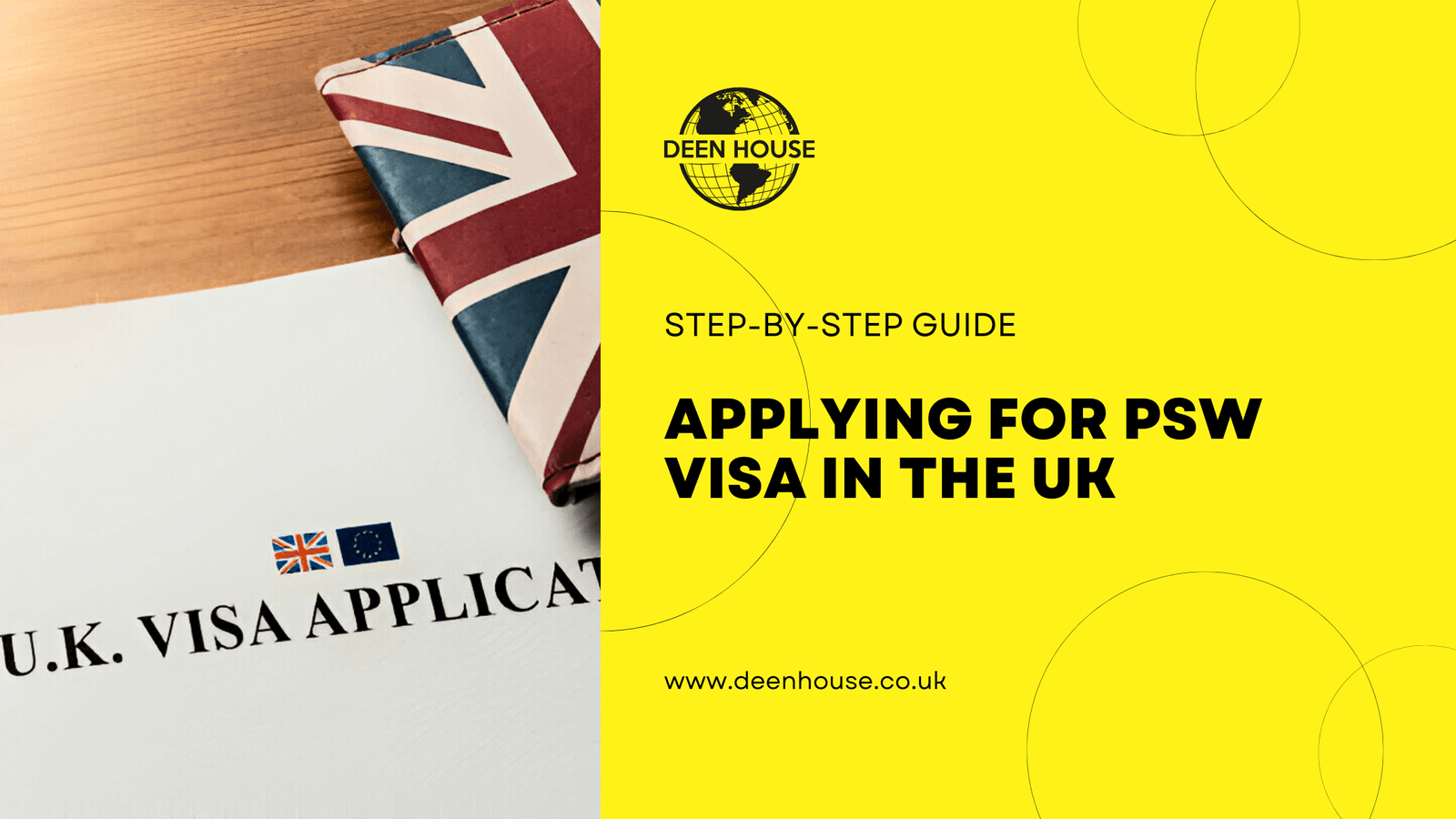 Guide to Applying for PSW Visa in UK